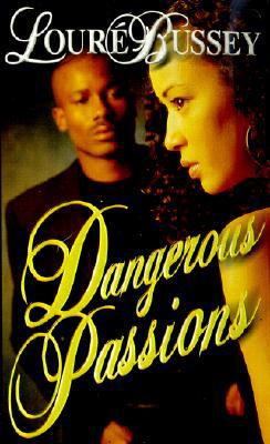 Dangerous Passions