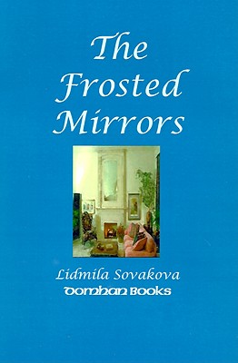 The Frosted Mirrors