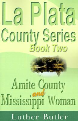 Amite County and Mississippi Woman