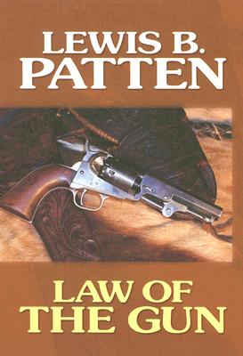 Law of the Gun