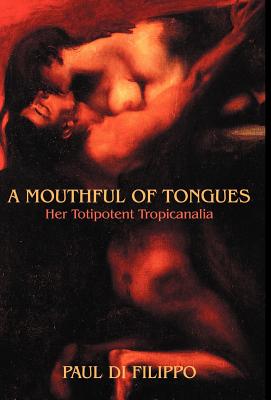 A Mouthful Of Tongues