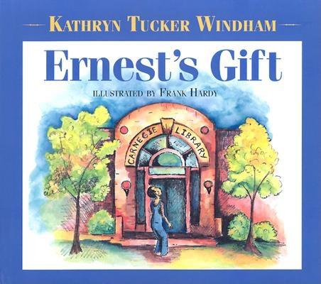 Ernest's Gift