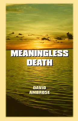 Meaningless Death