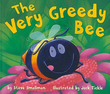 The Very Greedy Bee