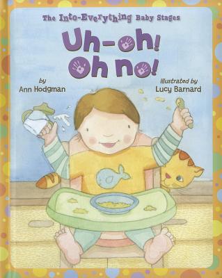 Uh-Oh! Oh No!