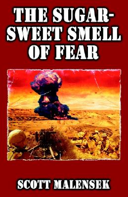 The Sugar-Sweet Smell of Fear