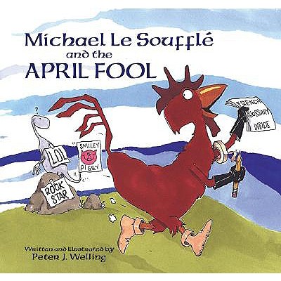 Michael Le Souffl Xe9; And the April Fool