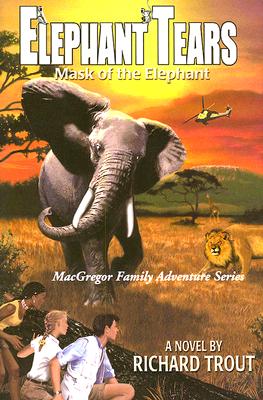 Elephant Tears: Mask of the Elephant