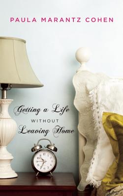 Getting a Life Without Leaving Home