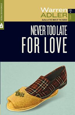 Never Too Late for Love