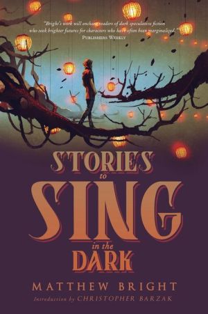 Stories to Sing in the Dark