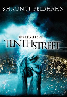 The Lights of Tenth Street