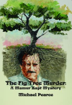 The Mamur Zapt and the Fig Tree Murder