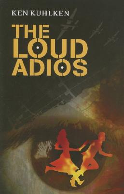 The Loud Adios