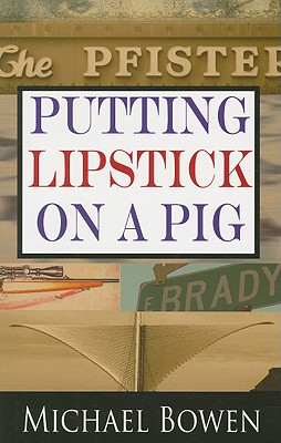 Putting Lipstick on a Pig