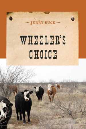 Wheeler's Choice