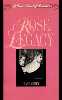 Rose Legacy