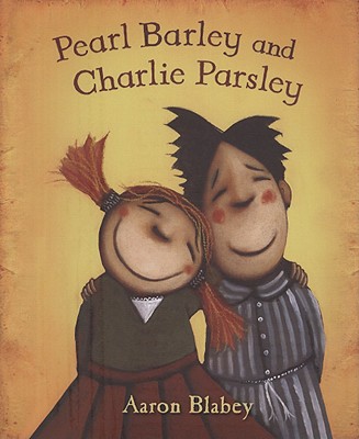 Pearl Barley and Charlie Parsley