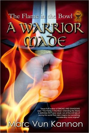 A Warrior Made