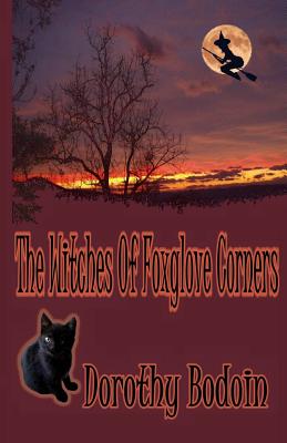The Witches of Foxglove Corners