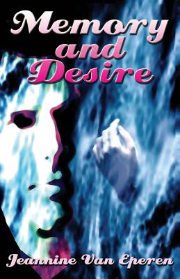 Memory And Desire