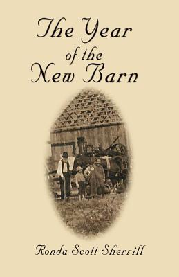 The Year of the New Barn