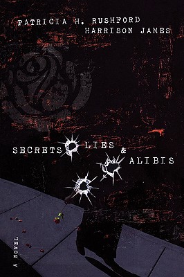 Secrets, Lies & Alibis