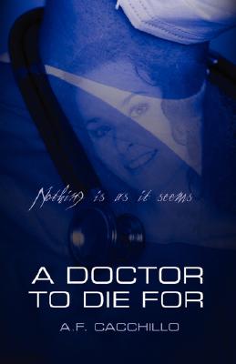 A Doctor to Die for
