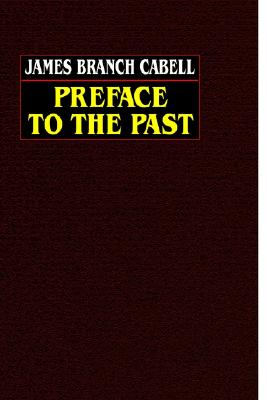 Preface To The Past