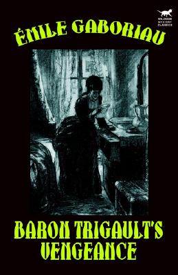 Baron Trigault's Vengeance