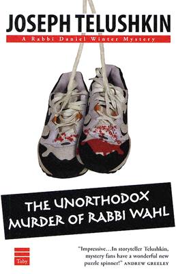 The Unorthodox Murder of Rabbi Wahl