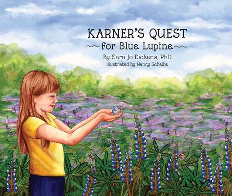Karner's Quest for Blue Lupine