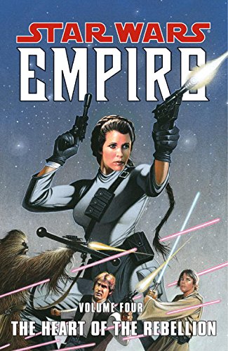 Star Wars Empire, Volume 4: The Heart of the Rebellion