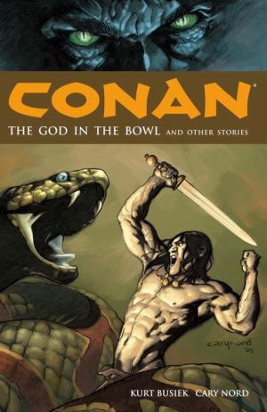 Conan, Volume 2: The God in the Bowl and Other Stories