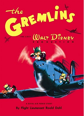 The Gremlins: The Lost Walt Disney Production