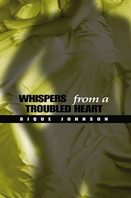 Whispers From a Troubled Heart