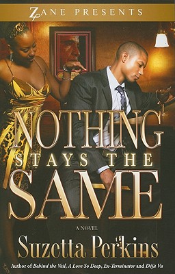 Nothing Stays the Same