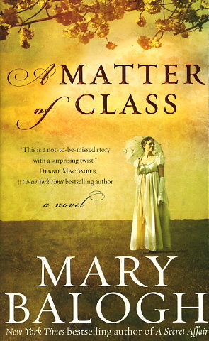 A Matter of Class: A Novella