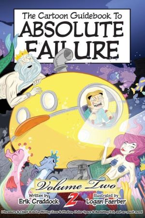 The Cartoon Guidebook to Absolute Failure Book 2