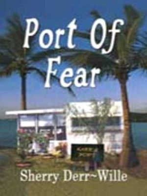Port of Fear