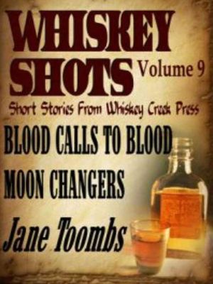 Whiskey Shots Volume 9