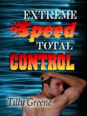 Extreme Speed Total Control