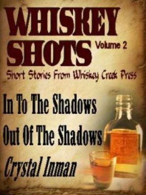 Whiskey Shots Volume 2