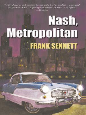 Nash, Metropolitan