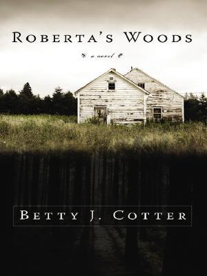 Roberta's Woods