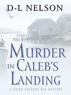 Murder in Caleb's Landing