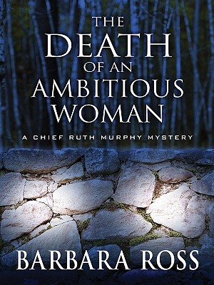 The Death of an Ambitious Woman