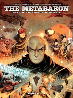 The Metabaron #2: The Techno-Cardinal & The Transhuman