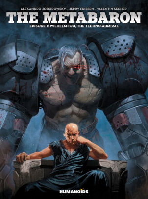 The Metabaron - Wilhelm, The Techno-Admiral #1