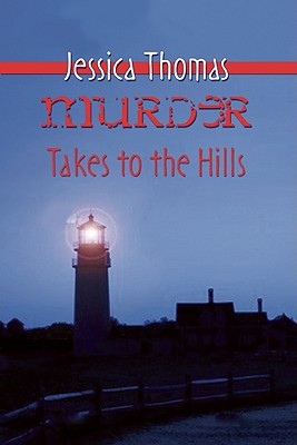 Murder Takes to the Hills